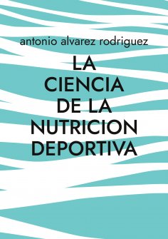 eBook: La Ciencia de la Nutricion Deportiva