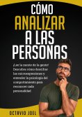 eBook: Cómo Analizar A Las Personas