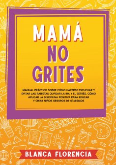 ebook: Mamá, no grites
