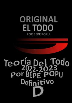 eBook: El Todo | Teoría| Por BEPE POPU