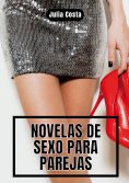 eBook: Novelas de Sexo para Parejas