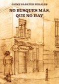ebook: No busques más, que no hay