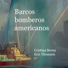 eBook: Barcos bomberos americanos