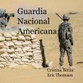 eBook: Guardia Nacional Americana