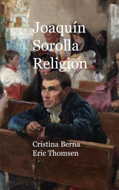 eBook: Joaquín Sorolla Religion