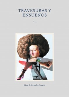 ebook: Travesuras y Ensueños