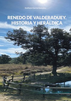 ebook: Renedo de Valderaduey. Historia y Heráldica