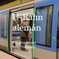 eBook: U-Bahn alemán