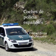 ebook: Coches de policía españoles