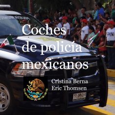 eBook: Coches de policía mexicanos