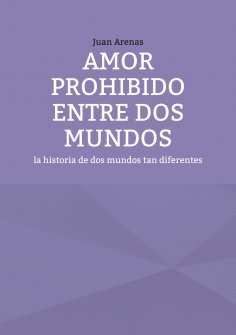 eBook: Amor prohibido entre dos mundos