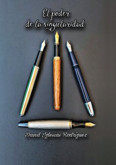 eBook: EL PODER DE LA SINGULARIDAD