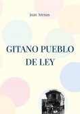 ebook: Gitano pueblo de ley