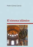 eBook: El sistema islámico