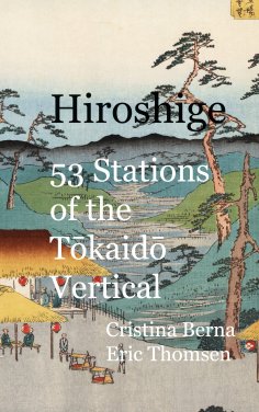 eBook: Hiroshige 53 Stations of the Tokaido Vertical