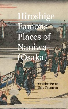 eBook: Hiroshige Famous Places of Naniwa (Osaka)