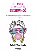 eBook: El arte de educar a un chimpancé