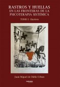 eBook: Rastros y huellas en las fronteras de la psicoterapia sistémica