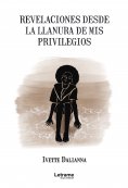 ebook: Revelaciones desde la llanura de mis privilegios