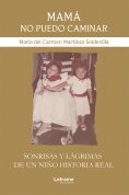 eBook: Mamá no puedo caminar