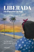 ebook: Liberada en Puerto La Sal