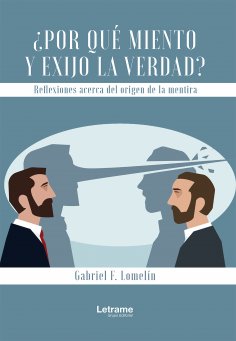 eBook: ¿Por qué miento y exijo la verdad?