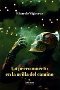 ebook: Un perro muerto en la orilla del camino