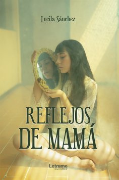 eBook: Reflejos de mamá