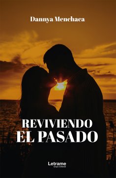 eBook: Reviviendo el pasado