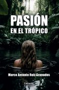 eBook: Pasión en el trópico
