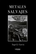 eBook: Metales salvajes