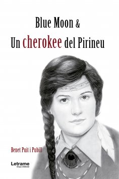 ebook: Blue Moon & una cherokee del Pirineu