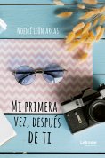 ebook: Mi primera vez, después de ti