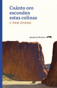 ebook: Cuánto oro esconden estas colinas