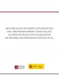 eBook: Recopilación de artículos selectos del Profesor Ramón Casas Vallès. 25 años de evolución legislativa