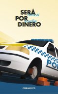 ebook: Será por dinero