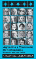 ebook: Argentina y Venezuela: 20 testimonios