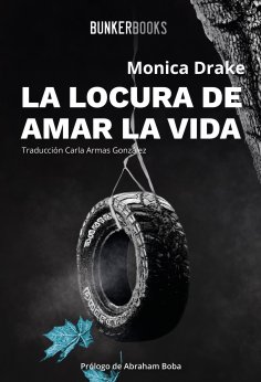 ebook: La locura de amar la vida