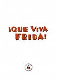ebook: ¡QUE VIVA FRIDA!