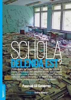 eBook: Schola delenda est?