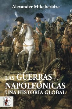 ebook: Las Guerras Napoleónicas