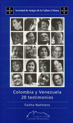 eBook: Colombia y Venezuela: 20 testimonios