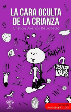 ebook: La cara oculta de la crianza