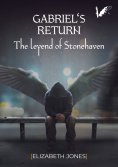 ebook: Gabriel's return. The legend of Stonehaven