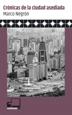 ebook: Crónicas de la ciudad asediada
