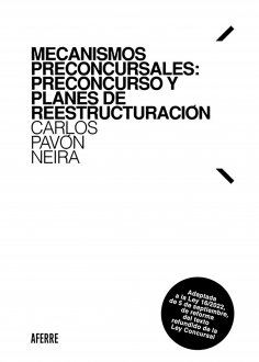 eBook: Mecanismos preconcursales: preconcurso y planes de reestructuración