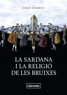 eBook: La sardana i la religió de les bruixes