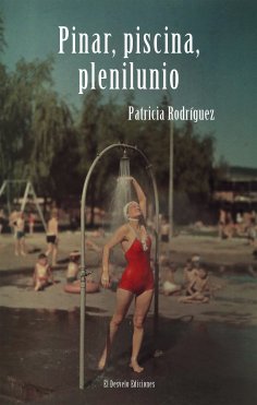 eBook: Pinar, piscina, plenilunio