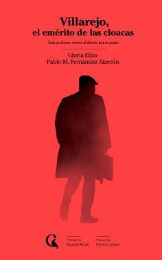 eBook: Villarejo, el emérito de las cloacas