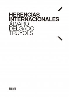 eBook: Herencias internacionales